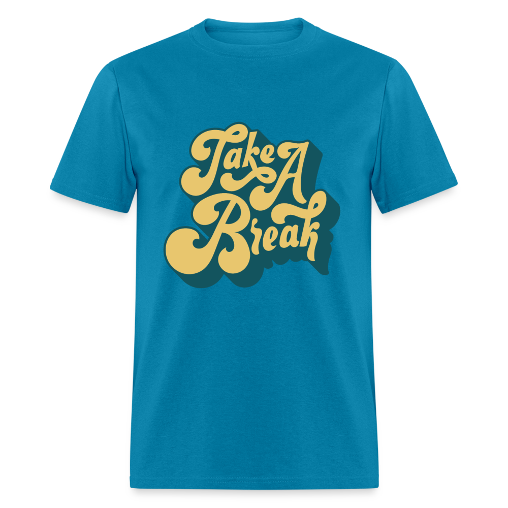 Unisex Classic T-Shirt TAKE A BREAK - turquoise