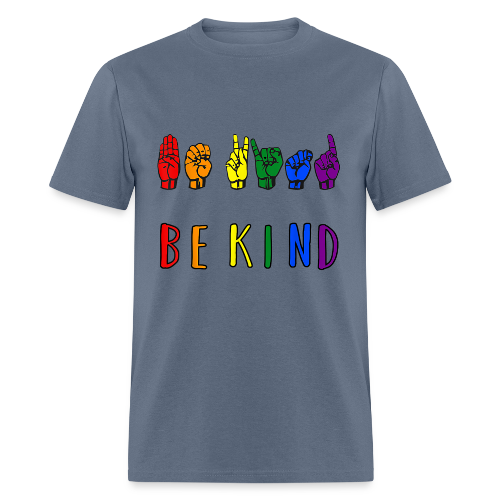 Unisex Classic T-Shirt BE KIND - denim