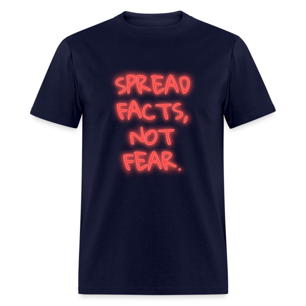 Unisex Classic T-Shirt SPREAD FACTS, NOT FEAR - navy