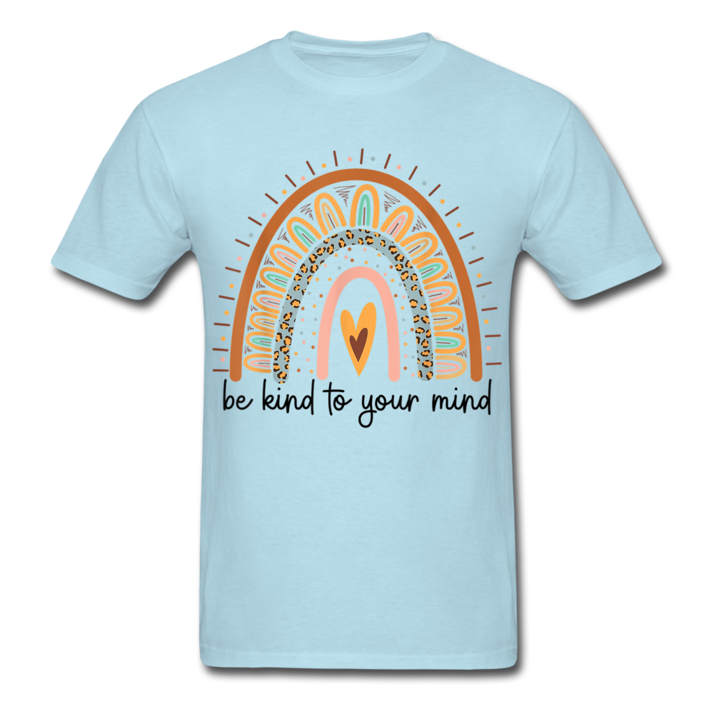 Be kin to your mind Print on any thing USA/STOD clothes