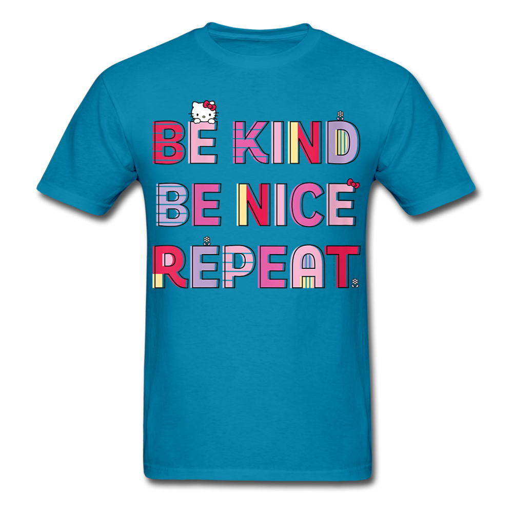 Be kind Be nice Repeat Print on any thing USA/STOD clothes