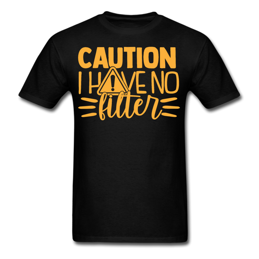 Caution , I have no filter T-Shirt Print on any thing USA/STOD clothes