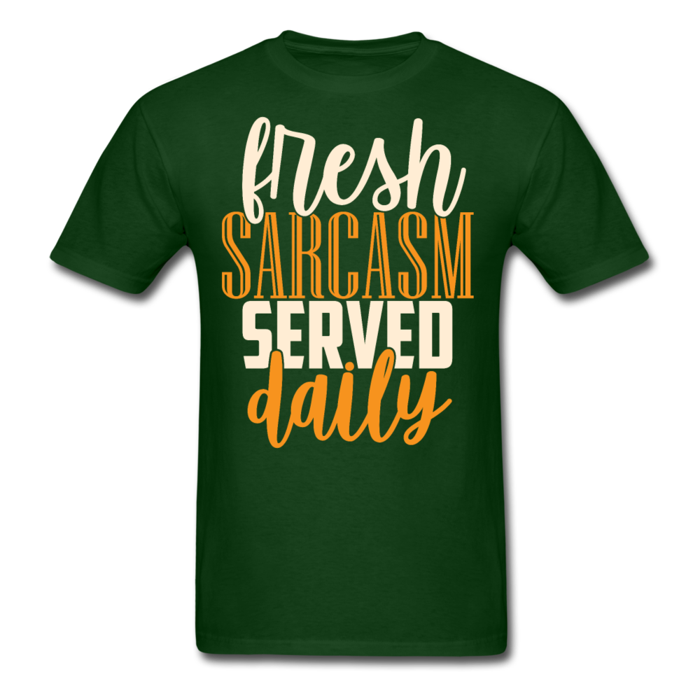 Fresh sarcasm served daily T-Shirt Print on any thing USA/STOD clothes