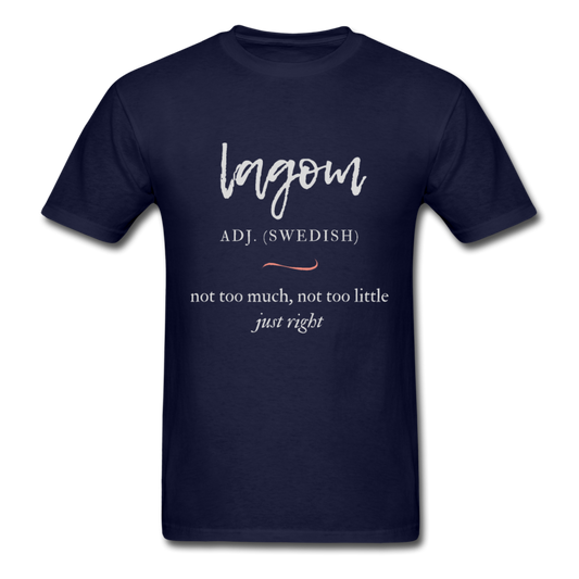 Lagom - not to much, not to little T-Shirt Print on any thing USA/STOD clothes