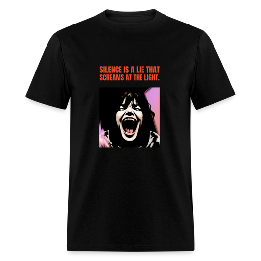 Silence is a lie that screams at the light T-Shirt Print on any thing USA/STOD clothes