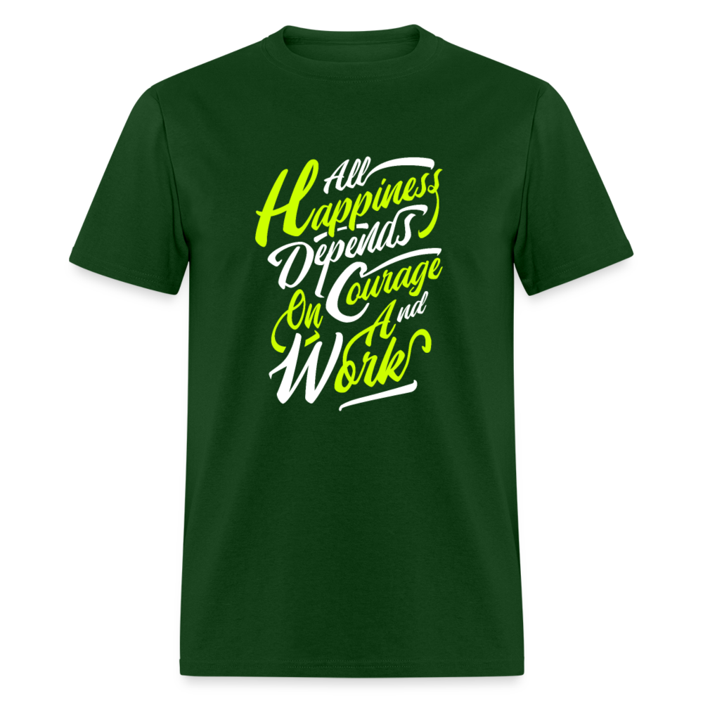 Unisex Classic T-Shirt ALL HAPPINESS DEPENDS...... - forest green