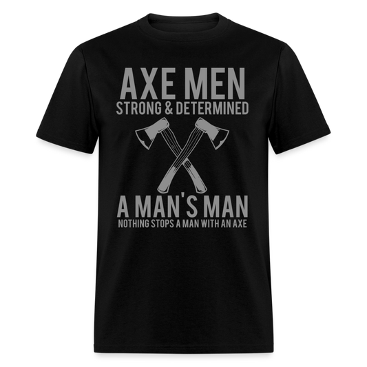 Unisex Classic T-Shirt AXE MEN - A MAN'S MAN - black