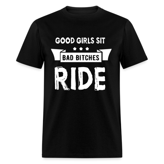 Unisex Classic T-Shirt BAD BITCHES RIDE - black