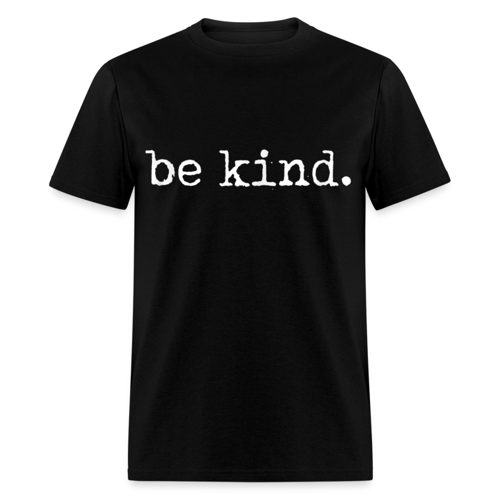 Unisex Classic T-Shirt BE KIND - black