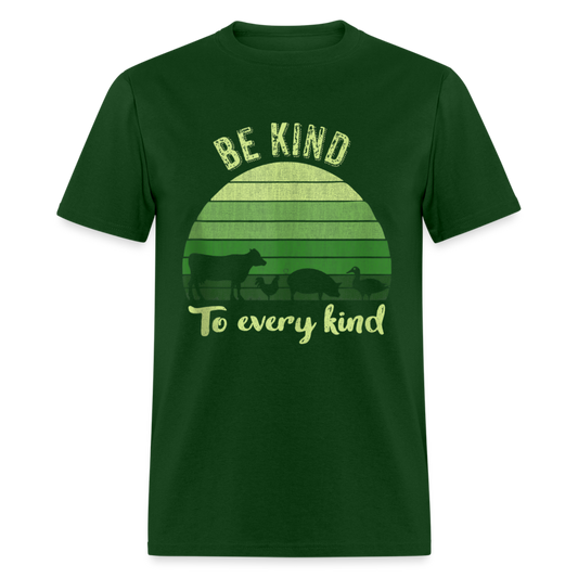 Unisex Classic T-Shirt BE KIND, TO EVERY KIND - forest green