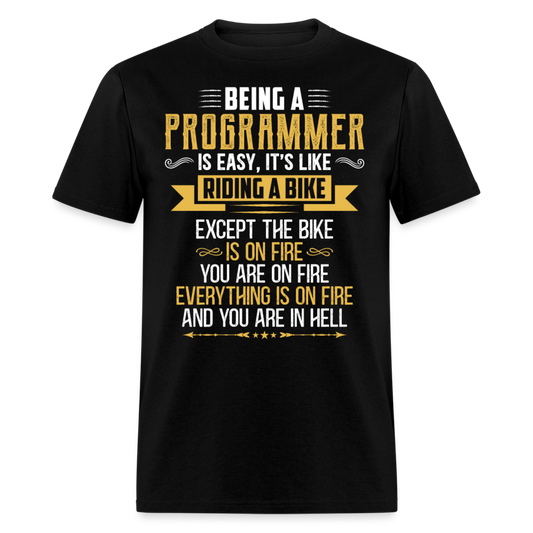 Unisex Classic T-Shirt BEING A PROGRAMMER IS EASY - black