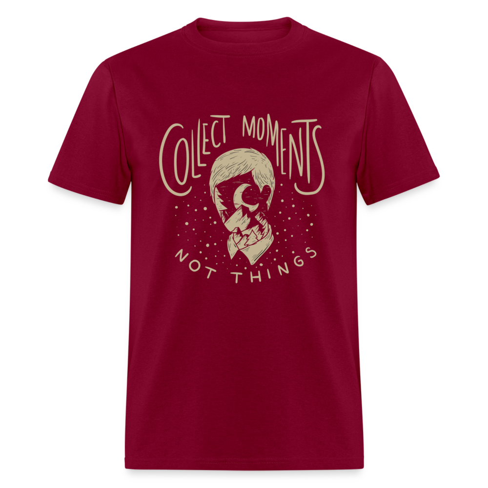 Unisex Classic T-Shirt COLLECT MOMENTS - NOT THINGS - burgundy