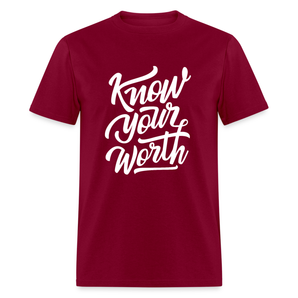 Unisex Classic T-Shirt KNOW YOUR WORTH - burgundy