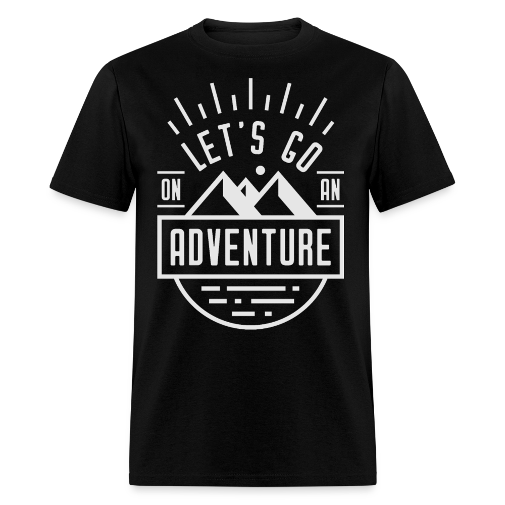 Unisex Classic T-Shirt LET'S GO ON AN ADVENTURE - black