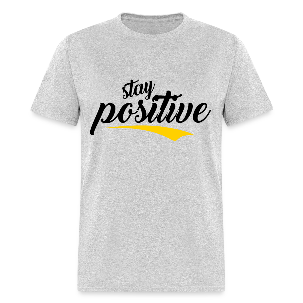 Unisex Classic T-Shirt STAY POSITIVE - heather gray