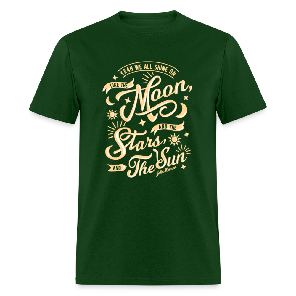 Unisex Classic T-Shirt YEAH WE ALL SHINE ON..... - forest green